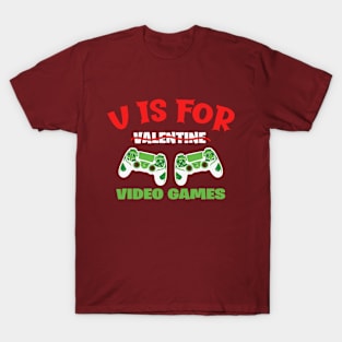 V is for Video Games T-Shirt